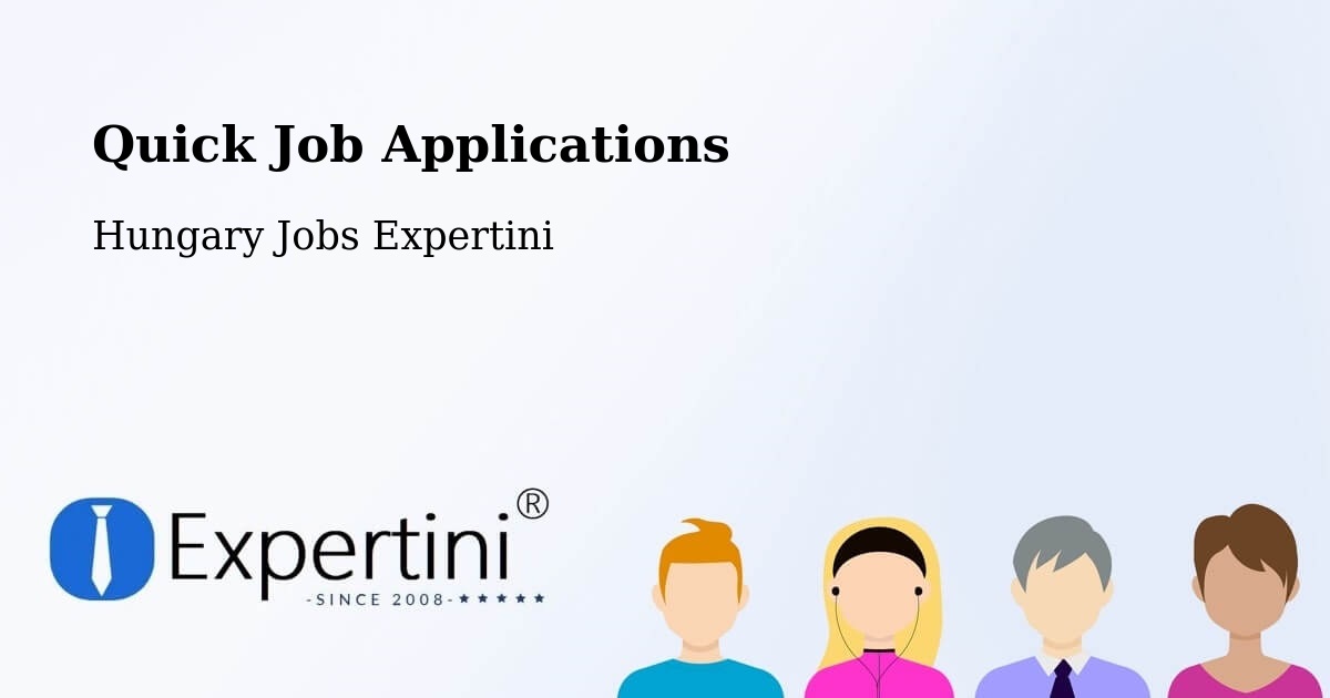 Quick Apply Feature – Zánka - Hungary Jobs Expertini